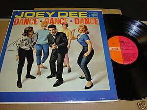 JOEY DEE DANCE DANCE DANCE LP SIGNED AUTOGRAPHED MONO  