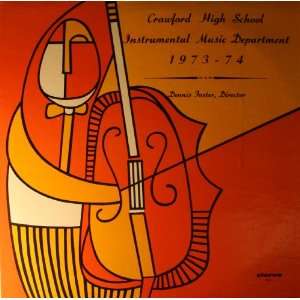  Crawford High School Instrumental Music Department 1973 74 