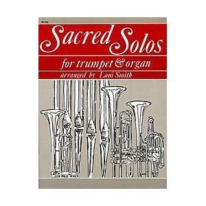  Sacred Solos for Trumpet and Organ Musical Instruments
