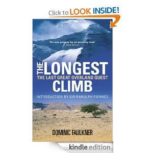 The Longest Climb Dominic Faulkner  Kindle Store
