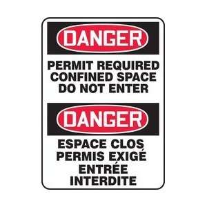 DANGER PERMIT REQUIRED CONFINED SPACE DO NOT ENTER (BILINGUAL FRENCH 