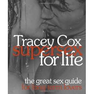  Supersex for Life (9780756657338) Tracey Cox Books