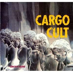  Concrete Island Cargo Cult Music