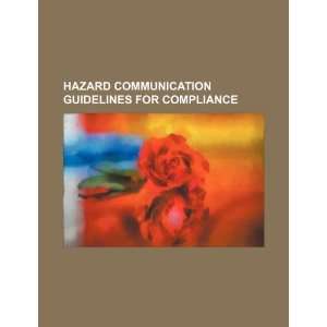  Hazard communication guidelines for compliance 