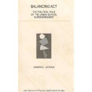   Role of the Urban School Superintendent Barbara L. Jackson Books