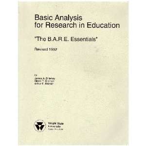  Basic Analysis for Research in Education The B.a.r.e 