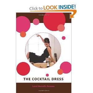  The Cocktail Dress (9780061536137) Laird Borrelli Persson Books