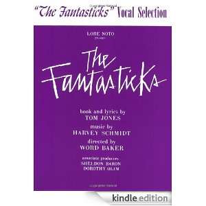 The Fantasticks Vocal Selections Harvey Schmidt, Tom Jones  