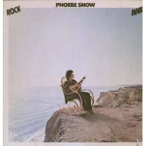  Rock Away Phoebe Snow Music
