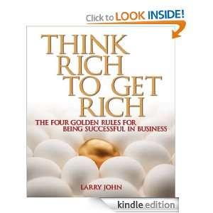   for being successful in business Larry John  Kindle Store
