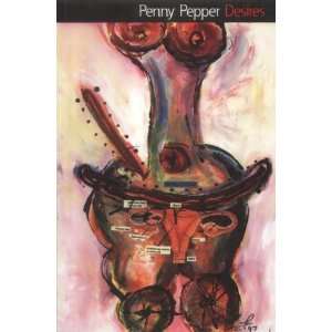  Desires (9780954418502) Penny Pepper Books