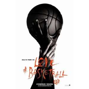 Love and Basketball by Unknown 11x17 