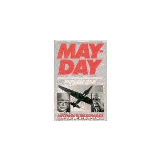 Mayday Eisenhower, Khrushchev, and the U 2 Affair by Michael R 