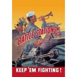 Vintage Art Battle Stations Keep Em Fighting   01033 9  