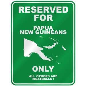   GUINEAN ONLY  PARKING SIGN COUNTRY PAPUA NEW GUINEA