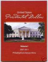 UNITED STATES PRESIDENTIAL DOLLARS VOLUME#1 WHITE HOUSE  