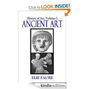   (HISTORY OF ART) Elie Faure, Walter Pach  Kindle Store