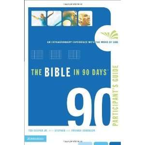 The Bible in 90 Days Participants Guide An Extraordinary 