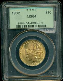   States $10 Indian Head Gold Eagle PCGS MS64 OLD GREEN HOLDER  