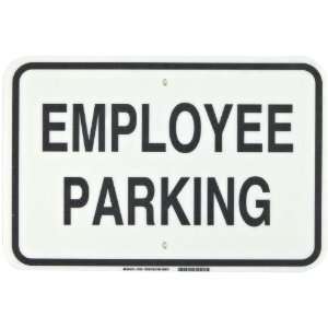   Premium Fiberglass, Traffic Sign Standard, Legend Employee Parking