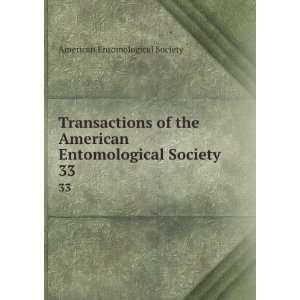   American Entomological Society. 33 American Entomological Society