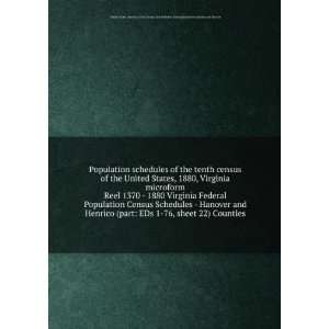 1880, Virginia microform. Reel 1370   1880 Virginia Federal Population 