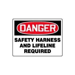  DANGER DANGER SAFETY HARNESS AND LIFELINE REQUIRED Sign 