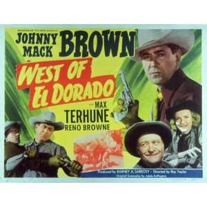 West of El Dorado   Movie Poster   11 x 17 