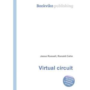  Virtual circuit Ronald Cohn Jesse Russell Books