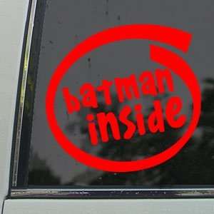  BATMAN INSIDE Red Decal Robin Car Truck Window Red Sticker 