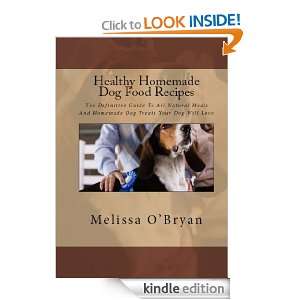Healthy Homemade Dog Food Recipes The Definitive Guide To All Natural 