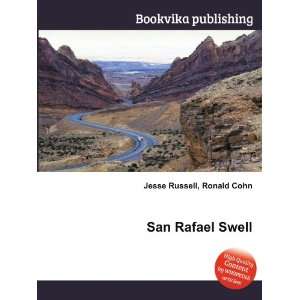  San Rafael Swell Ronald Cohn Jesse Russell Books