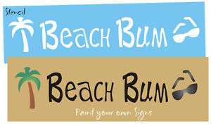 Stencil Beach Bum Sun Glasses Surf Palm Tree Signs  