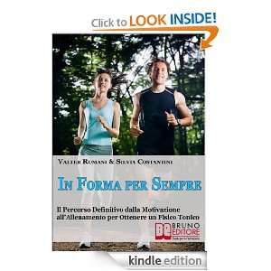 In Forma per Sempre (Italian Edition) Valter Romani & Silvia 