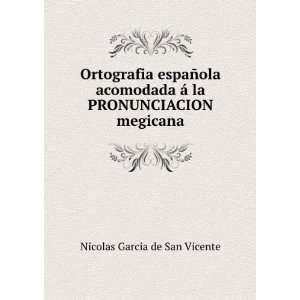  Ortografia espaÃ±ola acomodada Ã¡ la PRONUNCIACION 