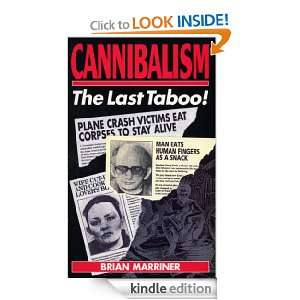 Cannibalism   The Last Taboo Brian Marriner  Kindle Store