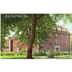   North Hall   Dormitory for Girls   Wheaton College   Wheaton Illinois