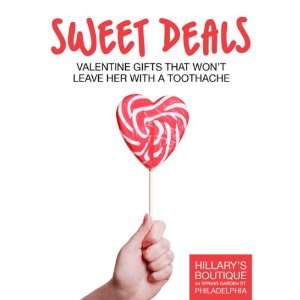  Sweet Deals Valentine Gifts Sign