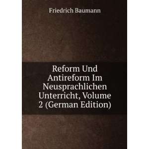  Reform Und Antireform Im Neusprachlichen Unterricht 