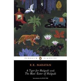 Tiger for Malgudi and The Man Eater of Malgudi (Penguin Classics) by 