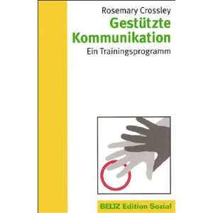 Gestützte Kommunikation  Rosemary Crossley Bücher