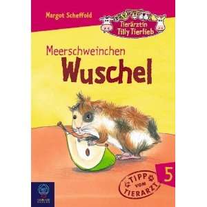   Wuschel  Margot Scheffold, Dorothea Tust Bücher