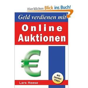 Geld verdienen mit Online Auktionen  Lars Heese Bücher