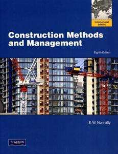 Construction Methods and Management by Nunnally 8th International 