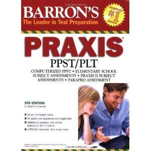  Barrons PRAXIS [Paperback] Dr. Robert D. Postman Books