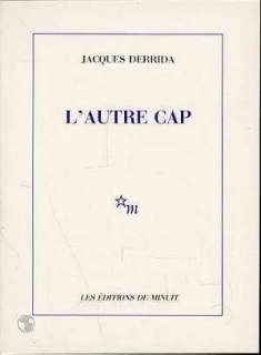   lautre cap Derrida Jacques Neuf Livre
