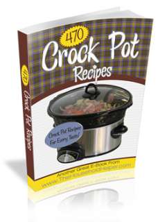 WOW 470+ Slow Cooker Crock Pot Recipes for Kindle, iPad  