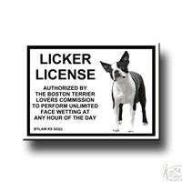 BOSTON TERRIER Licker License FRIDGE MAGNET FUNNY Dog  