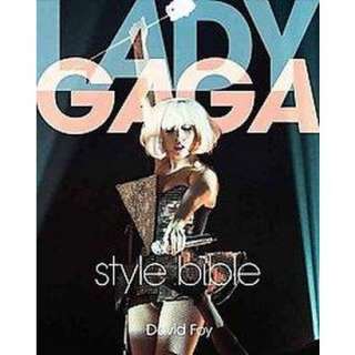 Lady Gaga Style Bible (Paperback).Opens in a new window