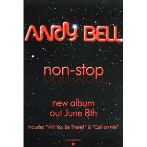 Andy Bell   Non Stop   Promotional Poster